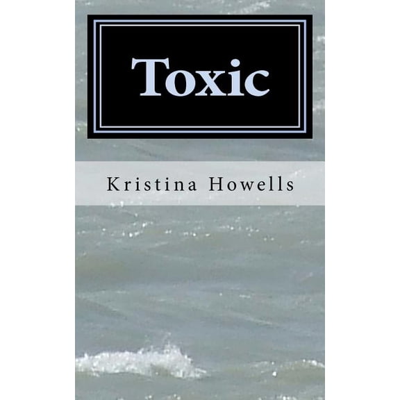 Toxic (Paperback)