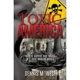 thumbnail image 1 of Pre-Owned Toxic America: How to Survive and Thrive in a Toxic Modern World (Paperback) 1630504386 9781630504380, 1 of 1