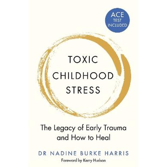 Pre-Owned Toxic Childhood Stress (Paperback) 1509823980 9781509823987