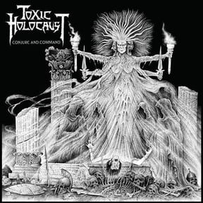 Toxic Holocaust - Conjure And Command - Music & Performance - Vinyl