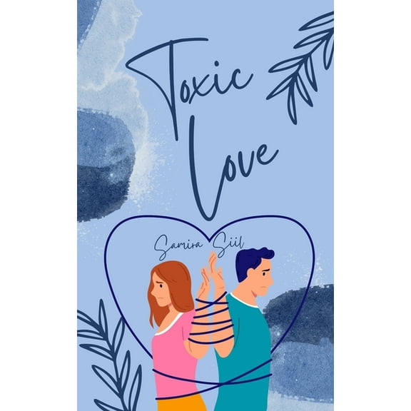 Toxic Love, (Paperback)