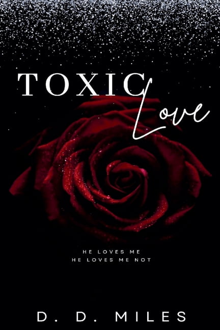 Toxic Love, (Paperback)