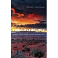 thumbnail image 1 of Toxic Mythology (Paperback), 1 of 1