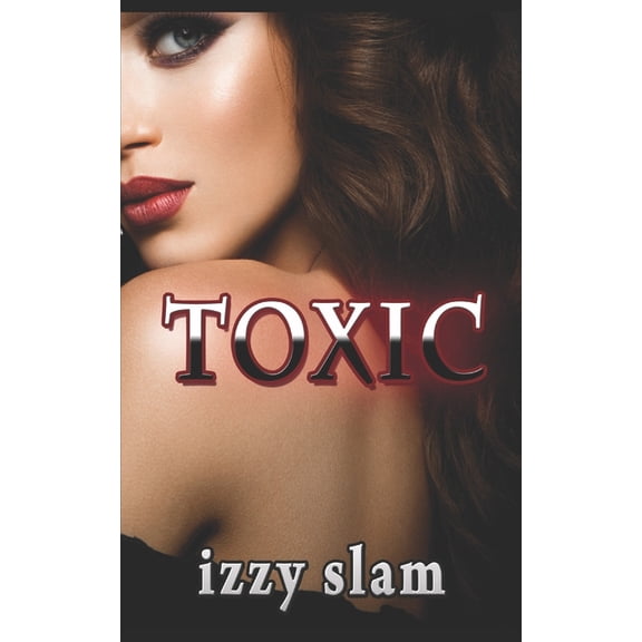 Toxic, (Paperback)