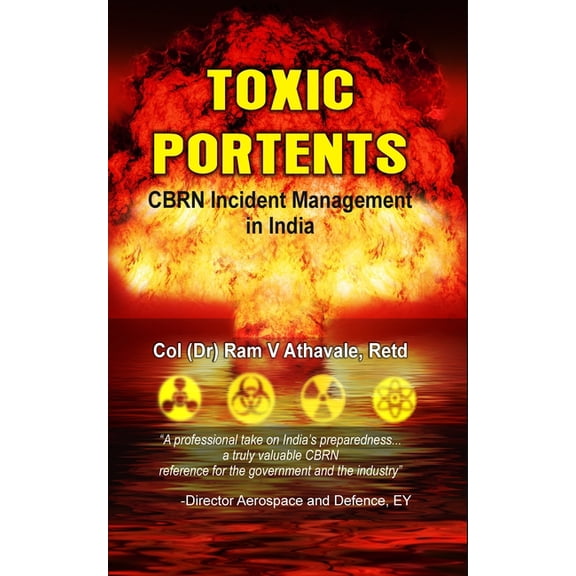 Toxic Portents: CBRN Incident Management in India (Hardcover)