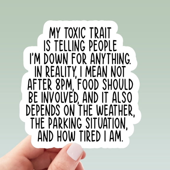 Toxic Trait Sticker