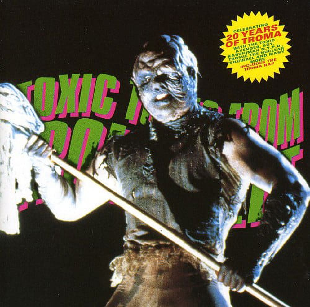 洋楽 Toxic Tunes from Troma Toxic Tunes from Tromaville (CD) - Walmart.com