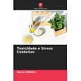 thumbnail image 1 of Toxicidade e Stress Oxidativo (Paperback), 1 of 1