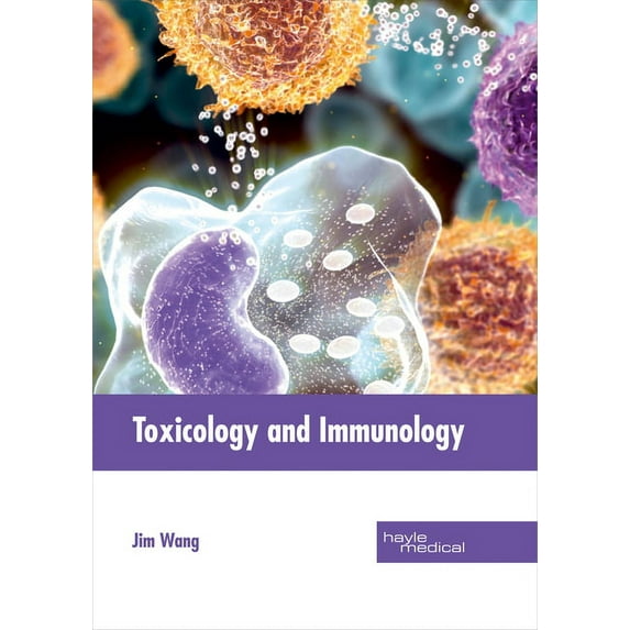 Toxicology and Immunology, (Hardcover)