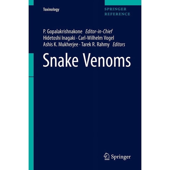 Toxinology Snake Venoms, (Hardcover)
