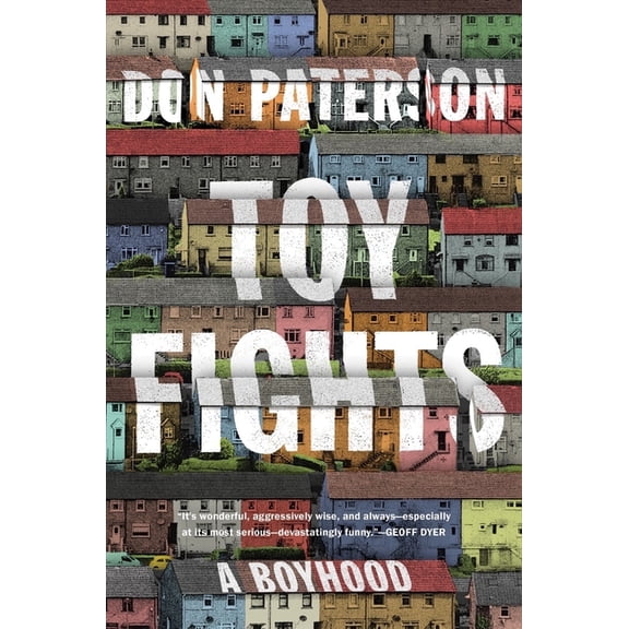 Toy Fights: A Boyhood, (Hardcover)