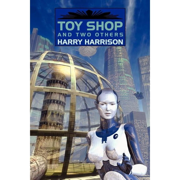 Toy Shop and Two Others, (Paperback)