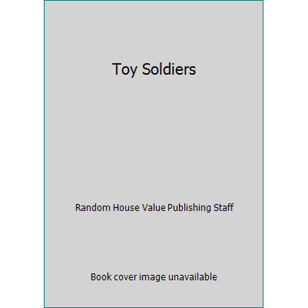 Toy Soldiers, Used [Hardcover]