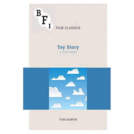 Pre-Owned Toy Story: A Critical Reading (Paperback) 1844576671 9781844576678