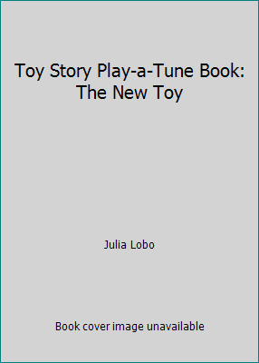 Pre-Owned Toy Story Play-a-Tune Book: The New Toy (Hardcover) 1412717280 9781412717281