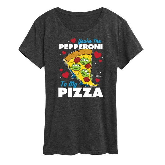 Toy Story - You're The Pepperoni To My Pizza - Women's Short Sleeve Graphic T-Shirt