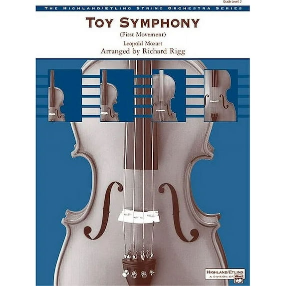 Toy Symphony: (First Movement)