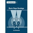 thumbnail image 1 of Toybag Guides The Toybag Guide to Basic Rope Bondage, (Paperback), 1 of 7