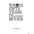 thumbnail image 1 of Pre-Owned Toyota: Fifty Years in Motion (English and Japanese Edition) (Hardcover) 0870118234 9780870118234, 1 of 1