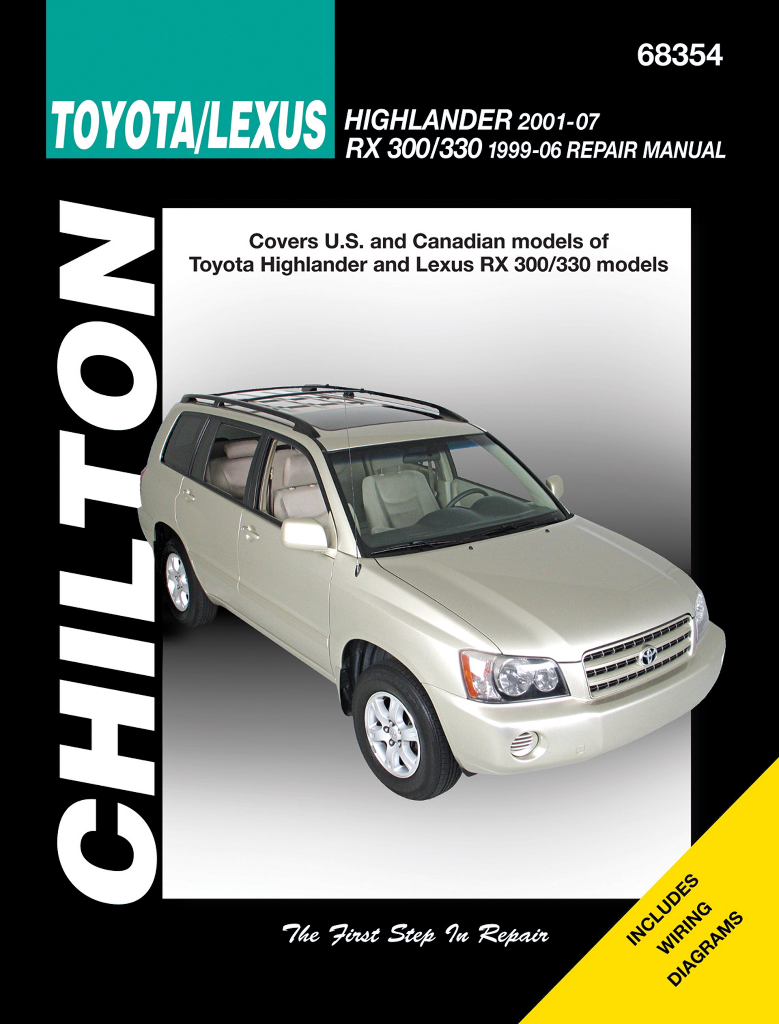 JOE L HAMILTON Toyota Highlander & Lexus RX 300/330 covering Highlander (2001-07) & RX 300/330 (1999-06) (Does not include information specific to hybrid models) Chilton Repair Manual (USA) ^