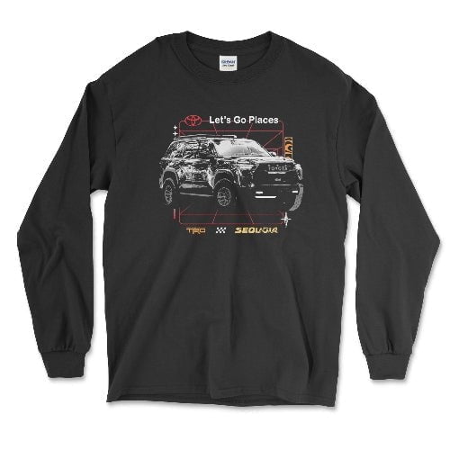 Toyota TRD Sequoia Lets Go Places Long Sleeve Tee