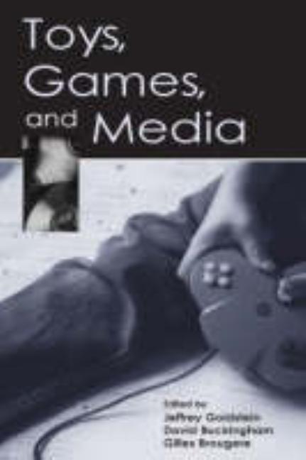 Toys, Games, and Media, (Hardcover)