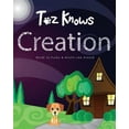 thumbnail image 1 of Toz Knows Creation (Paperback), 1 of 1