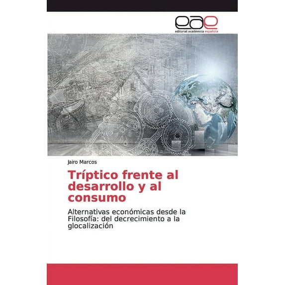 Tríptico frente al desarrollo y al consumo (Paperback)