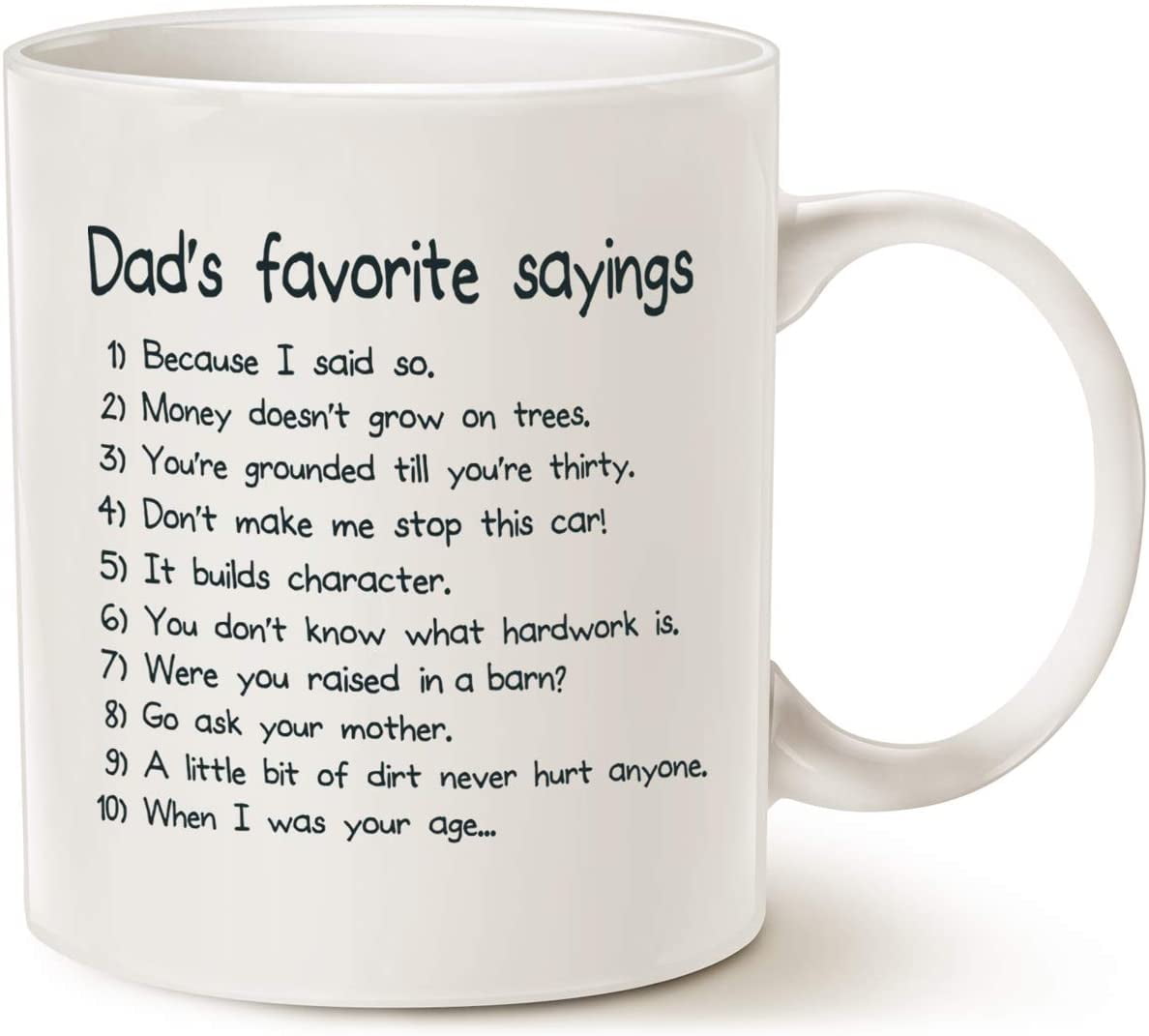 White Ceramic 11oz Mug with Dad's Favorite Sayings