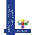 thumbnail image 1 of Trabajo del Participante-Instituto de Liderazgo Legado(r) (Paperback), 1 of 1
