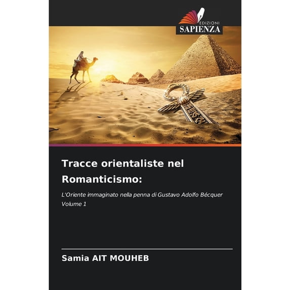Tracce orientaliste nel Romanticismo, (Paperback)