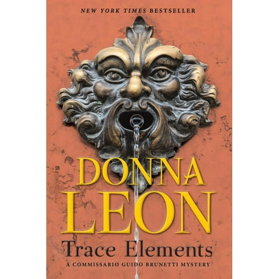 The Commissario Guido Brunetti Mysteries Trace Elements: A Comissario Guido Brunetti Mystery, Book 29, (Paperback)