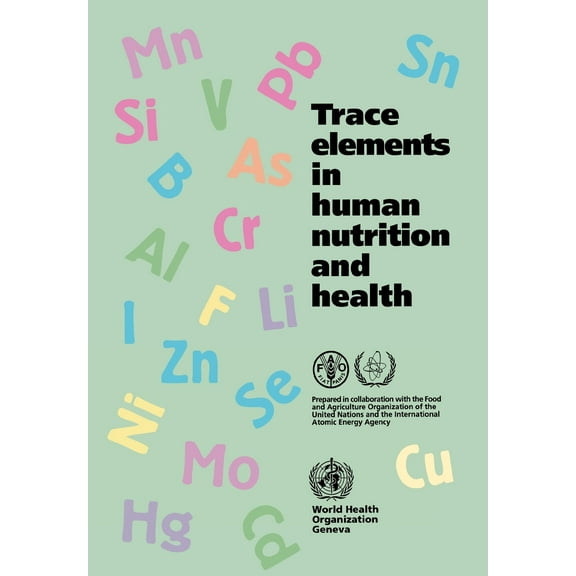 Trace Elements in Human Nutrition and Health (Paperback)