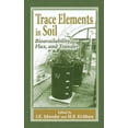 thumbnail image 1 of Trace Elements in Soil: Bioavailability, Flux, and Transfer, (Hardcover), 1 of 1