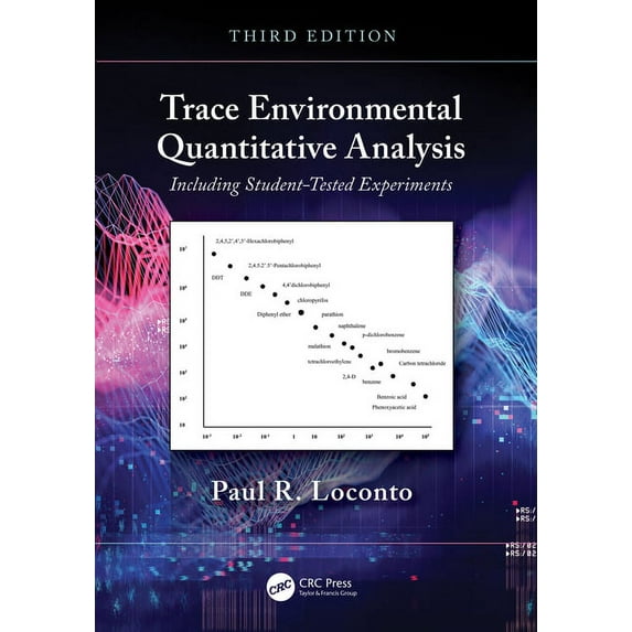 Trace Environmental Quantitative Analysis: Including Student-Tested Experiments, (Hardcover)
