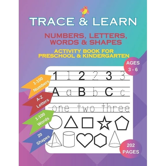 Trace & Learn: Numbers, Letters, Words and Shapes Tracing Activity Book for Preschool and Kindergarten Ages 3-6, (Paperback)