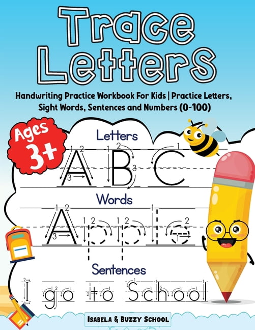 Trace Letters: Alphabet Handwriting Practice Workbook for Kids Trace ...