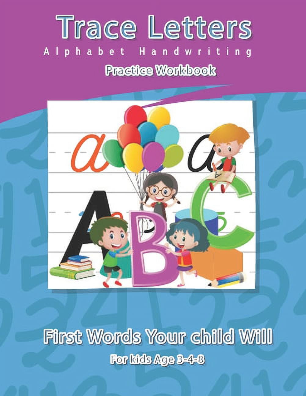 Trace Letters Alphabet Handwriting practice workbook for kids age 3-4-8 ...