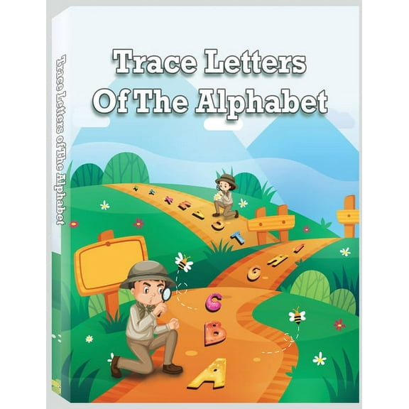 Trace Letters of the Alphabet : Preschool Practice Handwriting Workbook for Pre K, Kindergarten and Kids Ages 3-5. ABC print handwriting book (Paperback)