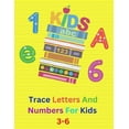 thumbnail image 1 of Trace Letters And Numbers For Kids 3-6, (Paperback), 1 of 1