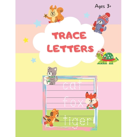 Trace Letters: Handwriting Practice For Kids, Preschoolers Letter Tracing Writing Exercises Ages 3+, (Paperback)
