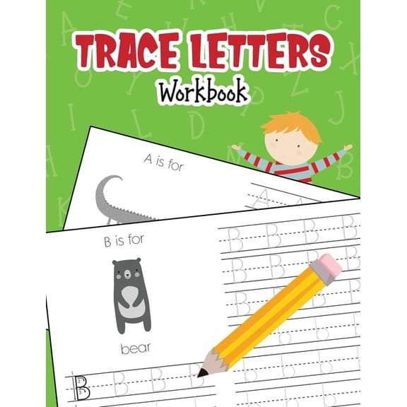 Trace Letters Workbook: Animal Alphabet Book Handwriting Practice for Pre K, Preschool, Kindergarten, and Kids Ages 3-5, (Paperback)