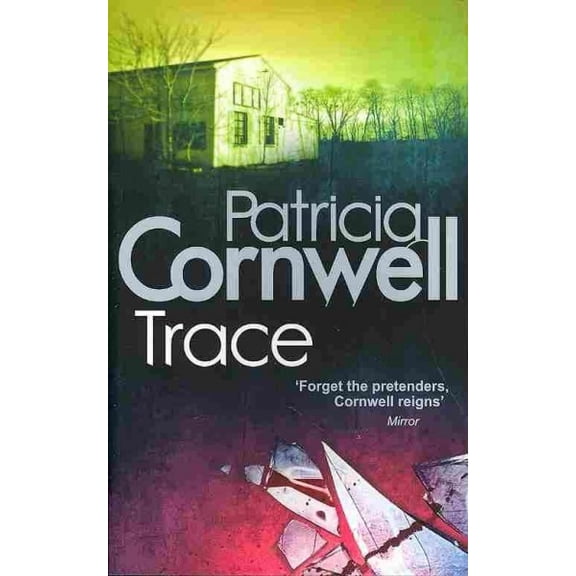 Trace (Paperback) by Patricia Cornwell