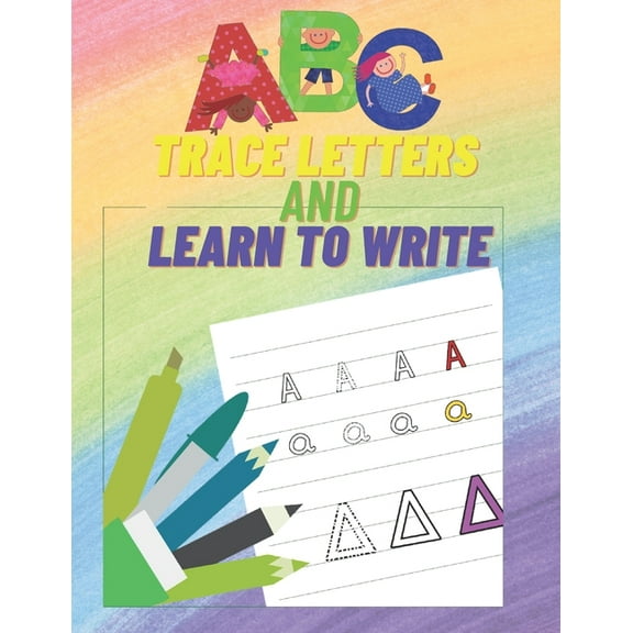 Trace letters and learn to write: ABC letter tracing fun book practice writing kids ages 3-6 play hub (Paperback)
