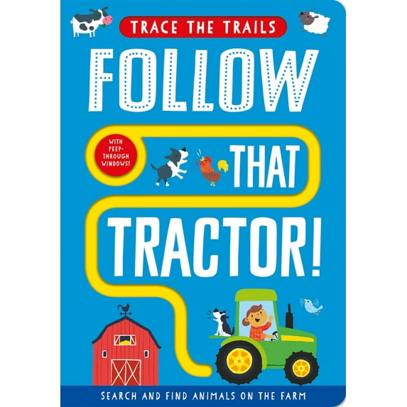 Trace the Trails: Follow That Tractor! (Board book)