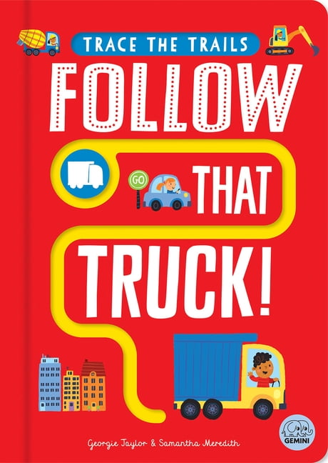 Trace the Trails Follow That Truck!, (Board Book)