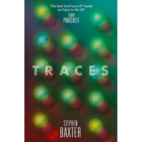 Traces Stephen Baxter (Paperback)