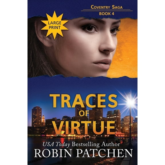 Coventry Saga (Large Print) Traces of Virtue: Large Print Edition, Book 4, (Paperback)