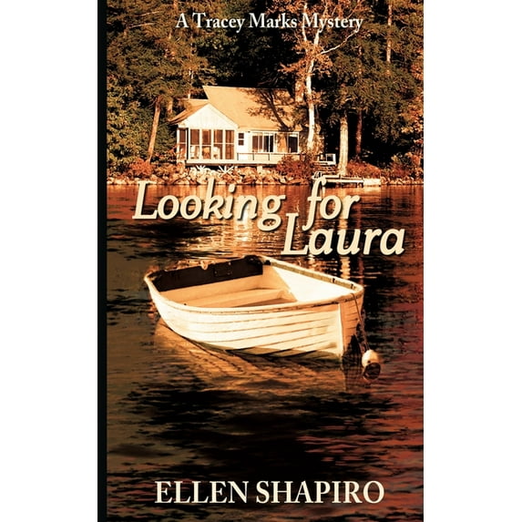 Tracey Marks Mysteries Looking for Laura, Book 1, (Paperback)
