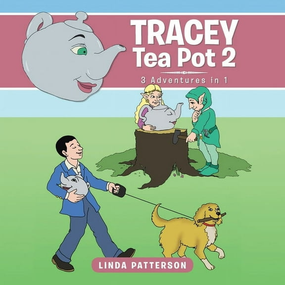 Tracey Tea Pot 2 : 3 Adventures in 1
